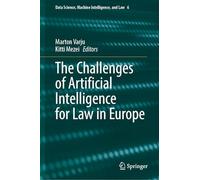 The Challenges of Artificial Intelligence for Law in Europe