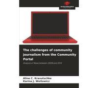 The challenges of community journalism from the Community Portal: Analysis of News between 2008 and 2014