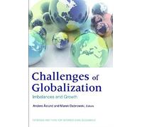 The Challenges Of Globalization - Imbalances And Growth