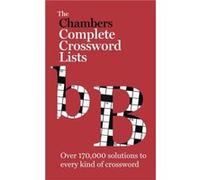 The Chambers Crossword Lists - New Edition: Book Chambers (Auteur)