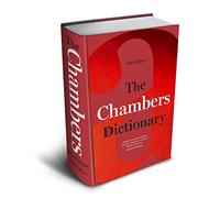 The Chambers Dictionary (13th Edition): The English dictionary of choice for writers, crossword setters and word lovers