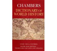 The Chambers Dictionary of World History