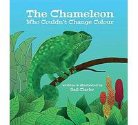 The Chameleon Who Couldn't Change Colour