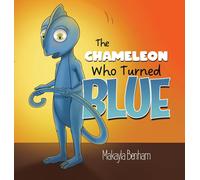 The Chameleon Who Turned Blue