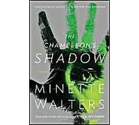 The Chameleon's Shadow, Vintage Crime/Black Lizard Minette Walters (Auteur)