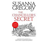 The Chancellor's Secret: The Twenty-Fifth Chronicle of Matthew Bartholomew