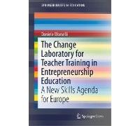 The Change Laboratory For Teacher Training In Entrepreneurship Education