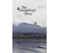 The Changeling's Diary