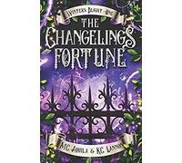 The Changeling's Fortune (Winter's Blight)