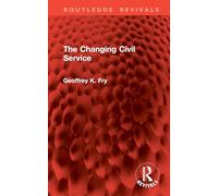 The Changing Civil Service