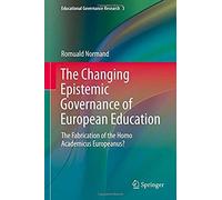 The Changing Epistemic Governance Of European Education