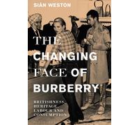The Changing Face Of Burberry
