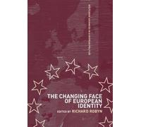 The Changing Face Of European Identity
