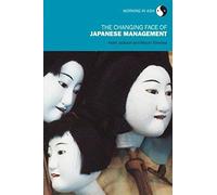 The Changing Face Of Japanese Management