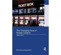 The Changing Face of Korean Cinema by Aegyung Shim Inconnu (Auteur)