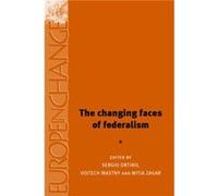 The Changing Faces of Federalism Sergio Ortino (Auteur)