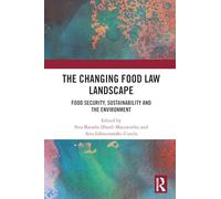 The Changing Food Law Landscape