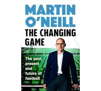 The Changing Game: THE BRILLIANT NEW BOOK FROM CELTIC'S SHOCK INTERIM MANAGER