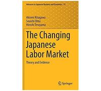The Changing Japanese Labor Market