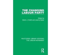 The Changing Labour Party