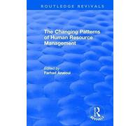 The Changing Patterns Of Human Resource Management