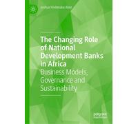 The Changing Role Of National Development Banks In Africa