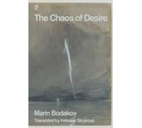 The Chaos Of Desire
