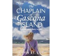 The Chaplain of Gascona Island: A Leona Vero-Swift Novel, Book 1