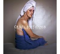 The Chapman Family - Cruel Britannia [Import]