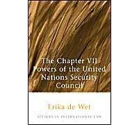 The Chapter Vii Powers Of The United Nations Security Council
