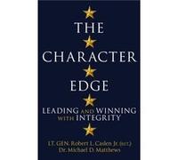 The Character Edge by Michael D. Matthews Michael D. Matthews (Auteur)