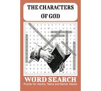 The Characters of God: Word Search Book: Small Bible based word search on the Nature of God with Readable Print, Easy to Carry | Christian, Faith, Jesus | 6x9 inches booklet...