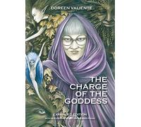 The Charge of the Goddess by Doreen Valiente Doreen Valiente (Auteur)