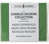 The Charles Dickens Collection: David Copperfield, Great Expectations & Nicholas Nickleby