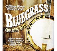 The Charles River Valley Boys - Bluegrass Golden Hits [Import]