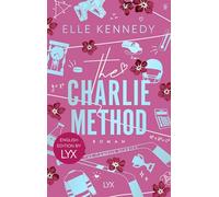 The Charlie Method: English Edition by LYX: Spin-off to the AMAZON PRIME-Hitseries OFF CAMPUS