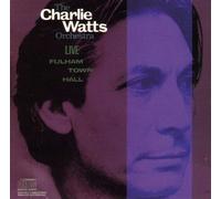 The Charlie Watts Orchestra - Live Fulham Town Hall (UK Import)