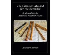 The Charlton Method of the Recorder