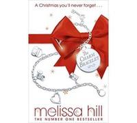 The Charm Bracelet Hill, Melissa (Auteur)
