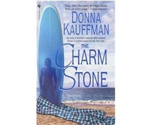 The Charm Stone Donna Kauffman (Auteur)