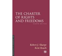 The Charter of Rights and Freedoms