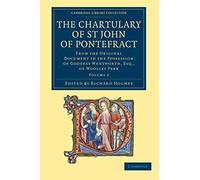 The Chartulary Of St John Of Pontefract