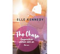 The Chase - Gegensätze ziehen sich an: Roman