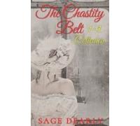 The Chastity Belt Collection 1- 3