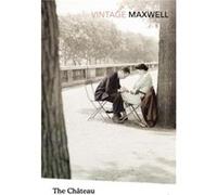 The Chateau by William Maxwell Paperback Book Maxwell, William (Auteur)