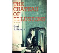 The Chateau of Illusions