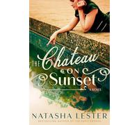 The Chateau on Sunset