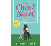 The Cheat Sheet Sarah Adams (Auteur)