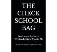 THE CHECK SCHOOL BAG: BECAUSE NOT EVERY BAG CARRIES JUST BOOKS