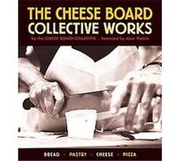 The Cheese Board Cheese Board Collective (Auteur)
